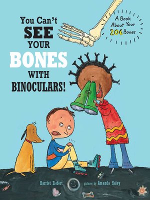 You Can't See Your Bones with Binoculars! - ebook